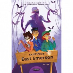 Tajemnice East Emerson. Tom 1