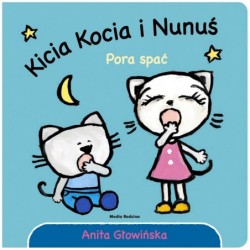 Kicia Kocia i Nunuś. Pora...