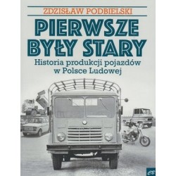 Pierwsze były Stary....