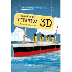 Zbuduj model Titanica 3D....