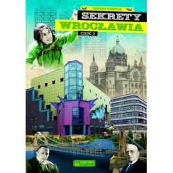Sekrety Wrocławia. Część 2