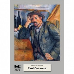Paul Cézanne. Malarstwo...