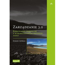 Zarządzanie 3.0. Kierowanie...