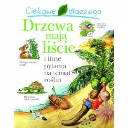 Ciekawe dlaczego drzewa...