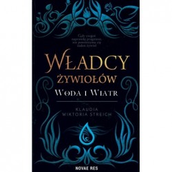 Władcy żywiołów. Woda i wiatr