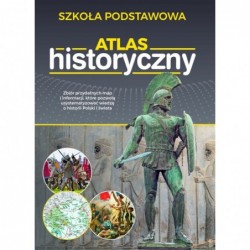 Atlas historyczny. Szkoła...