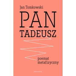 Pan Tadeusz – poemat...
