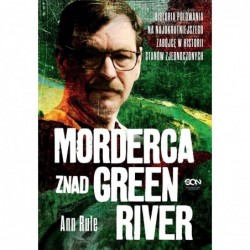 Morderca znad Green River....