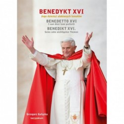 Benedykt XVI. Jego dziesięć...