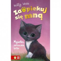 Zaopiekuj się mną. Mgiełka,...