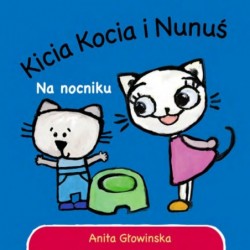 Kicia Kocia i Nunuś. Na...