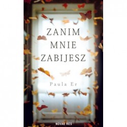 Zanim mnie zabijesz