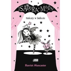 Isadora Moon tańczy w balecie