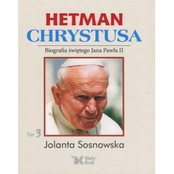 Hetman Chrystusa. Biografia...