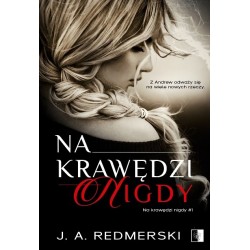 Na krawędzi nigdy. Tom 1