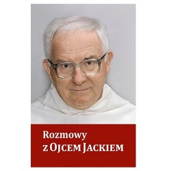 Rozmowy z Ojcem Jackiem