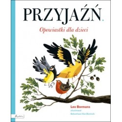 PRZYJAŹŃ. Opowiastki dla...