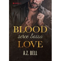 Blood Love. Serce bossa