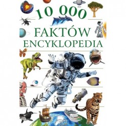 10 000 faktów. Encyklopedia