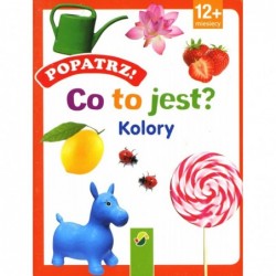 Popatrz! Co to jest? Kolory