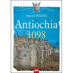 Antiochia 1098. Cud...