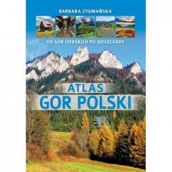 Atlas gór Polski. Od Gór...