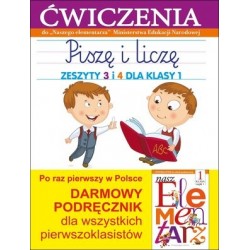 Piszę i liczę. Zeszyty 3 i...