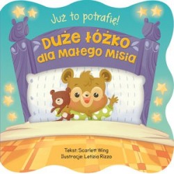 Już to potrafię! Duże łóżko...