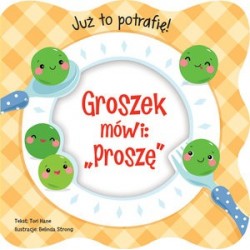 Już to potrafię! Groszek...