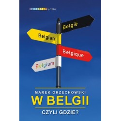 W Belgii, czyli gdzie?