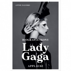 Lady Gaga: Applause....