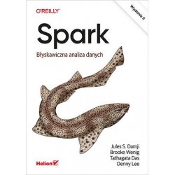 Spark. Błyskawiczna analiza...