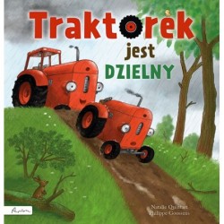 Traktorek jest dzielny