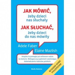 Jak mówić, żeby dzieci nas...