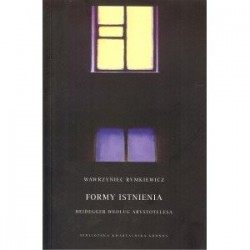 Formy istnienia. Heidegger...