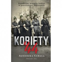 Kobiety`44. Prawdziwe...