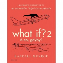 What If? 2. A co, gdyby?...