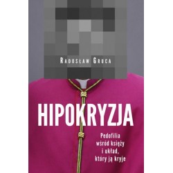 Hipokryzja. Pedofilia wśród...