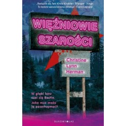 Więźniowie szarości