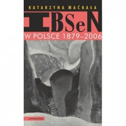 Ibsen w Polsce 1879-2006