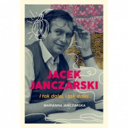 Jacek Janczarski. I tak...