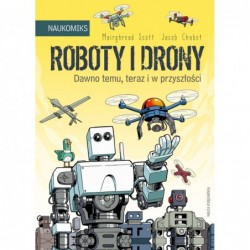 Roboty i drony – dawno...