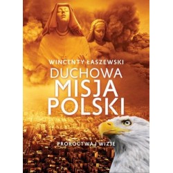 Duchowa misja Polski