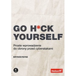 Go H*ck Yourself. Proste...