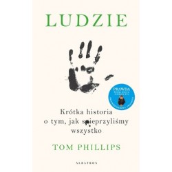 Ludzie. Krótka historia o...