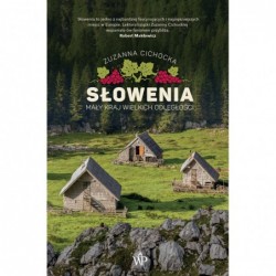 Słowenia. Mały kraj...