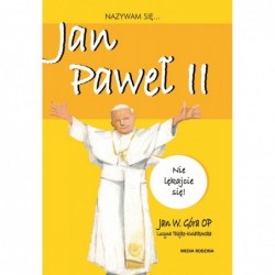 Nazywam się Jan Paweł II