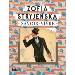 Zofia Stryjeńska. Savoir-vivre
