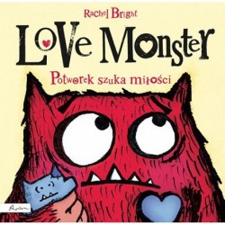 Love Monster. Potworek...