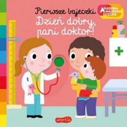 Dzień dobry, pani doktor!...